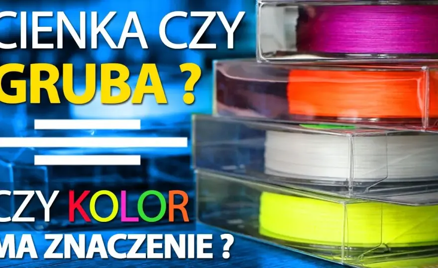 Jaka plecionka do ultra lighta - najlepsze wybory i porady wędkarskie